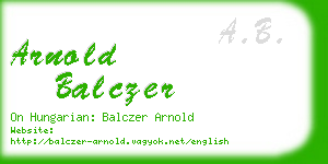 arnold balczer business card